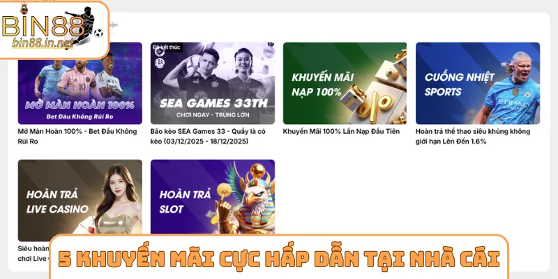 5 khuyến mãi cực hấp dẫn tại nhà cái