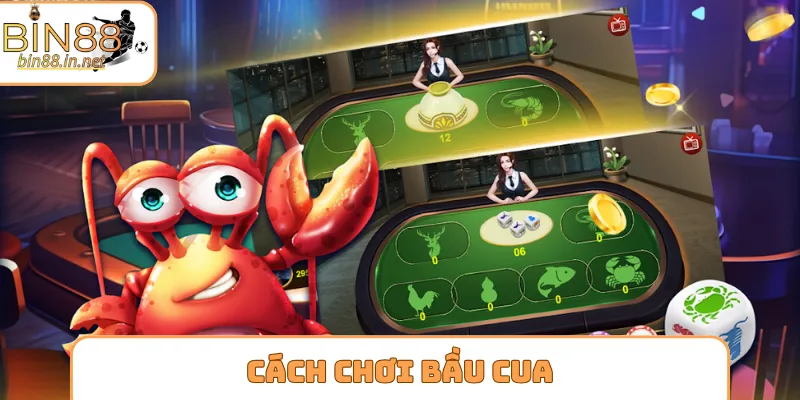 cach choi bau cua bia