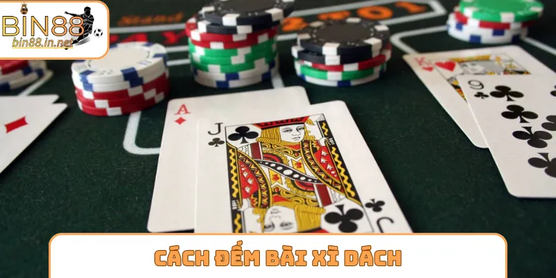 Cách đếm bài xì dách