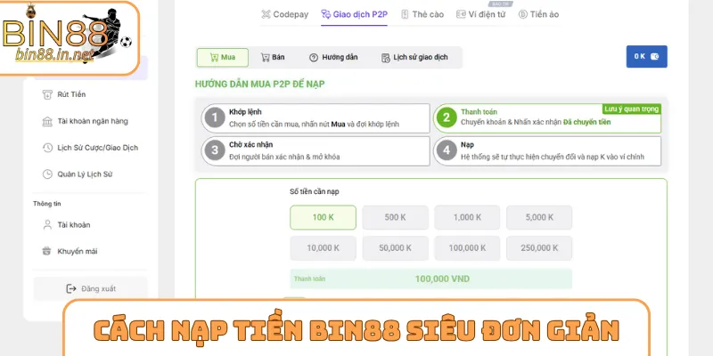 Cách nạp tiền Bin88 siêu đơn giản cho newbie