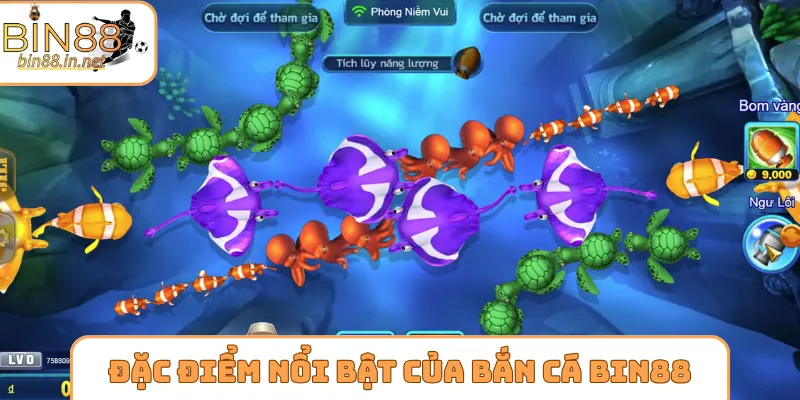 Đặc điểm nổi bật của bắn cá Bin88