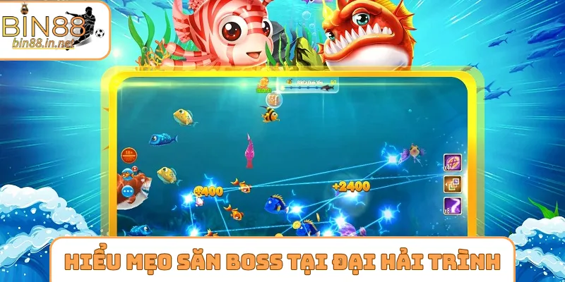 Hiểu rõ mẹo săn boss tại game đại hải trình