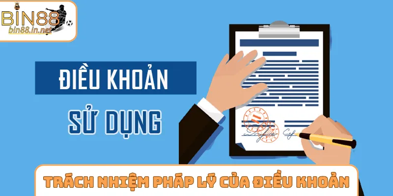 Trách nhiệm pháp lý trong điều khoản sử dụng