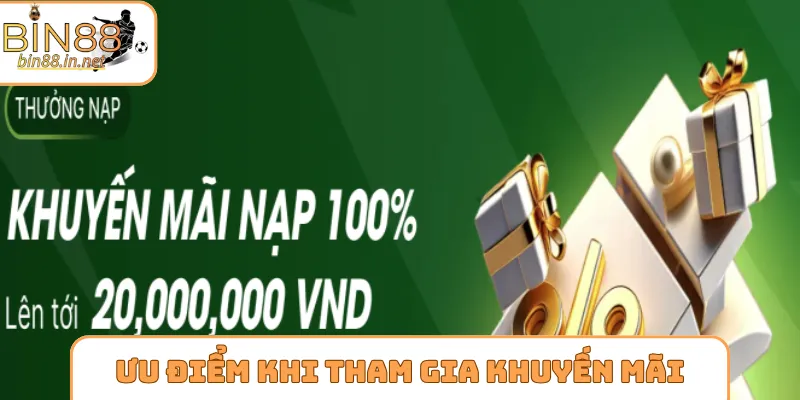 Ưu điểm khi tham gia khuyến mãi nhà cái